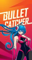 برنامه‌نما Bullet Catcher عکس از صفحه
