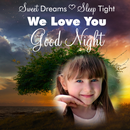 GOOD NIGHT PHOTO FRAME APK