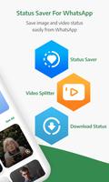 Status Saver & Video Splitter ảnh chụp màn hình 1