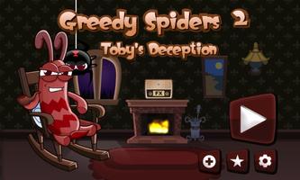 Greedy Spiders 2 ポスター