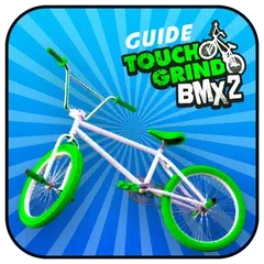 New bmx touchgrind 2 - Guide & Tricks アプリダウンロード