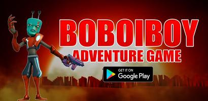 Boboiboy Pen Adventure Game Cartaz