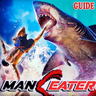 Maneater Shark Game Tips 2020 icône