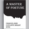 A Master Of Fortune Charles