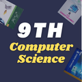 Computer Science 9th Class