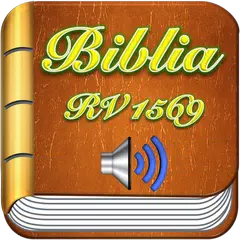 Biblia Reina Valera  Antigua  1569 Con Audio APK Herunterladen