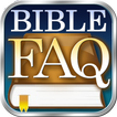 ”Bible Questions & Answers FAQ