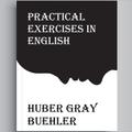 Practical Exercises in English