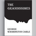 Grandissimes George