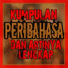 Pribahasa Indonesia & Artinya APK Herunterladen