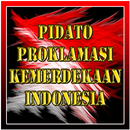 Pidato Proklamasi Kemerdekaan RI APK