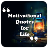 Motivational Quotes for Life
