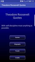 Theodore Roosevelt Quotes تصوير الشاشة 1