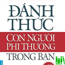 Đánh Thức Con Người Phi Thường Trong Bạn aplikacja