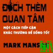 Nghệ Thuật Tinh Tế Của Việc Đếch Quan Tâm