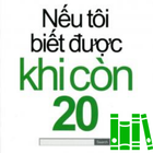 Nếu Tôi Biết Được Khi Còn 20 icon