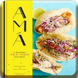 Ama: A Modern Tex-Mex Kitchen