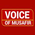 Voice of Musafir