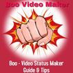 Boo - Video Status Maker Guide & Tips (News Video)