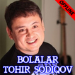 ”Bolalar guruhi, Tohir Sodiqov 