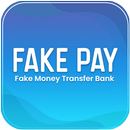 FakePay - Money Transfer Prank APK