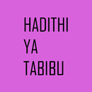 HADITHI ILIYOSIMULIWA NA TABIB APK