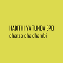 HADITHI YA TUNDA EPO APK