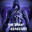 THE GREAT ASSASSINS: Final Mission
