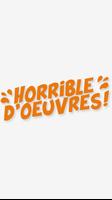 Horrible D'oeuvres poster