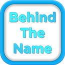 Behind The Name - Name Facts APK