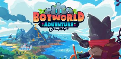 Botworld Adventure Beginner's Guide poster
