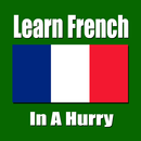 Learn French in a hurry APK