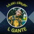L GANTE - Musica mp3 player