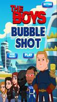 The Boys Bubble Shot постер