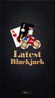 Latest Blackjack ポスター