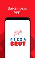 پوستر Pizza Brut