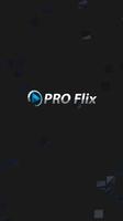 PRO Flix ST 海報