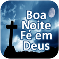 Boa noite Fé em Deus