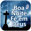 Boa noite Fé em Deus APK