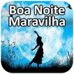 Boa noite Maravilha