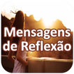 Mensagens de Reflexão