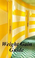 Weight Gain Guide plakat