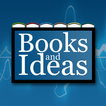 Books and Ideas