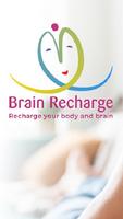 Brain Recharge 海報