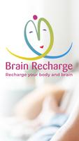 Brain Recharge Cartaz