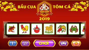 Bau Cua Tom Ca 2019 постер