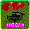Drone Mod for Minecraft PE