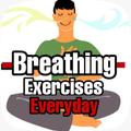 Breathing Exercise Everyday