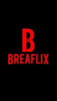 Breaflix Plakat