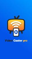 VideoCast: Transmitir smart TV الملصق